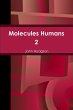 Molecules Humans 2 - Bild 1