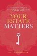 Your Estate Matters - Bild 1