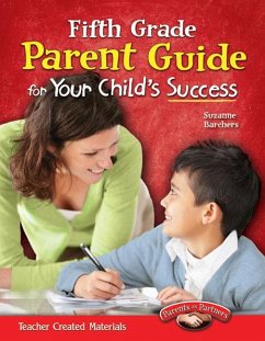 Fifth Grade Parent Guide for Your Child's Success - Barchers, Suzanne