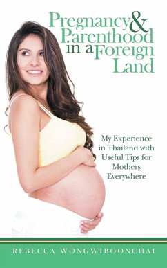 Pregnancy and Parenthood in a Foreign Land - Wongwiboonchai, Rebecca