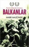 Balkanlar - Mazower, Mark