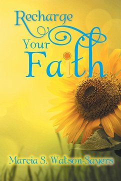 Recharge Your Faith - Watson-Sayers, Marcia S.