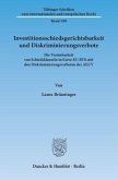 Investitionsschiedsgerichtsbarkeit und Diskriminierungsverbote