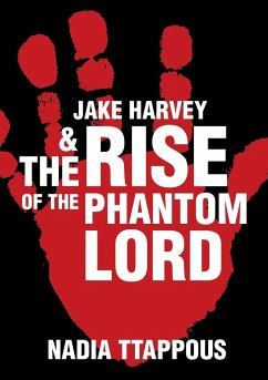 Jake Harvey & The Rise of the Phantom Lord - Ttappous, Nadia