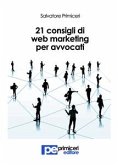 21 Consigli di Web Marketing per Avvocati (eBook, ePUB)