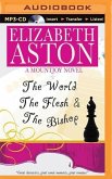 The World, the Flesh & the Bishop