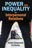 Power and Inequality in Interpersonal Relations