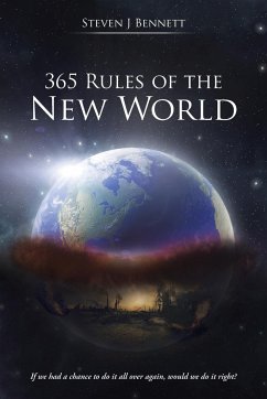 365 Rules of the New World - Bennett, Steven J