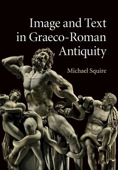 Image and Text in Graeco-Roman Antiquity - Squire, Michael