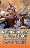 Religion as Metaphor