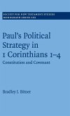 Paul's Political Strategy in 1 Corinthians 1-4