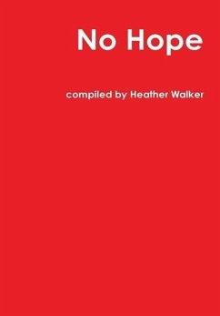 No Hope - Walker, Heather