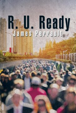 R. U. Ready - Perrault, James