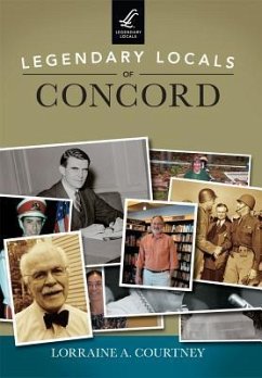Legendary Locals of Concord - Courtney, Lorraine A.