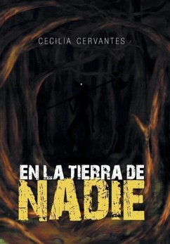 En la Tierra de Nadie - Cervantes, Cecilia