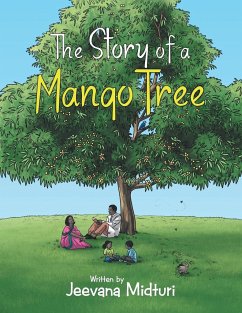 The Story of a Mango Tree - Midturi, Jeevana