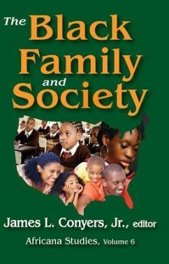 The Black Family and Society - Hulliung, Mark; Conyers, James L