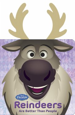 Frozen: Reindeers Are Better Than People - Disney Books