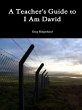 A Teacher's Guide to I Am David - Bild 1