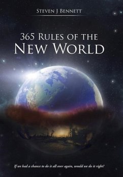 365 Rules of the New World - Bennett, Steven J