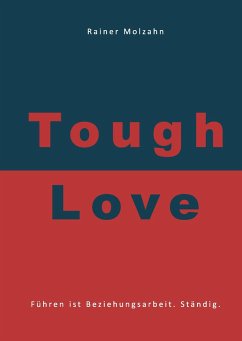 Tough Love - Molzahn, Rainer