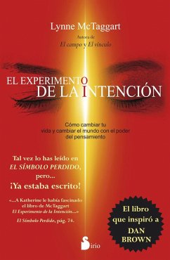 EL EXPERIMENTO DE LA INTENCIÓN - Mctaggart, Lynne