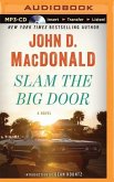 Slam the Big Door