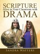 Scripture Alive in Classroom with Drama - Bild 1