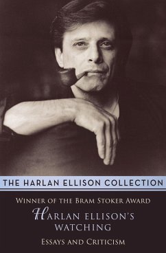 Harlan Ellison's Watching: Essays and Criticism - Ellison, Harlan