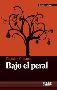 Bajo el peral - Fontane, Theodor