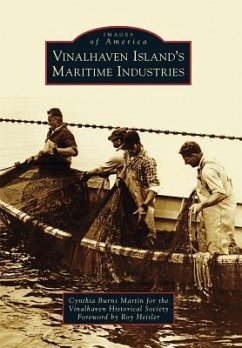 Vinalhaven Island's Maritime Industries - Burns Martin Cynthia