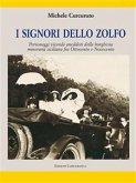 I Signori dello Zolfo (eBook, PDF) I Signori dello Zolfo (eBook, PDF)