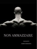 Non Ammazzare (eBook, ePUB)