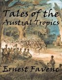 Tales of the Austral Tropics (eBook, ePUB)