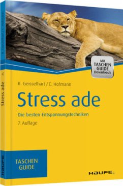 Stress ade - Hofmann, Christiane;Geisselhart, Roland