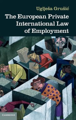 The European Private International Law of Employment - Gru¿i¿, Uglje¿a