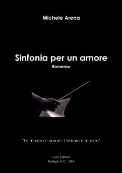 Sinfonia per un amore - Arena, Michele