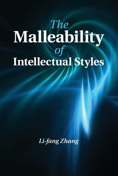 The Malleability of Intellectual Styles - Zhang, Li-Fang