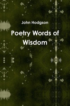 Poetry Words of Wisdom - Hodgson, John