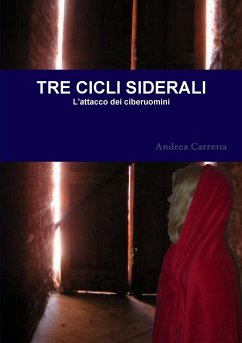 Tre Cicli Siderali - Carretta, Andrea