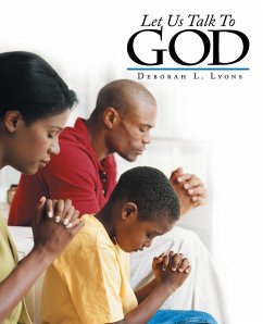 Let Us Talk To God - Lyons, Deborah L.