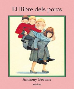 El llibre dels porcs - Browne, Anthony