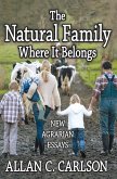 The Natural Family Where it Belongs