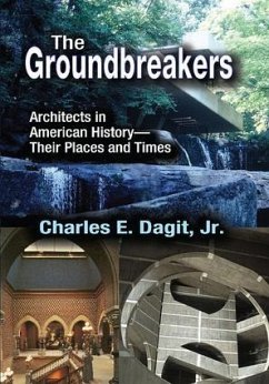 The Groundbreakers - Dagit, Charles E