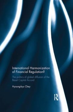 International Harmonization of Financial Regulation? - Chey, Hyoung-Kyu