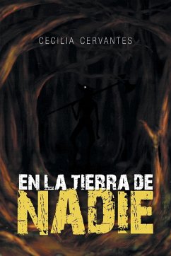 En la Tierra de Nadie - Cervantes, Cecilia