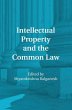 Intellectual Property and the Common Law - Bild 1
