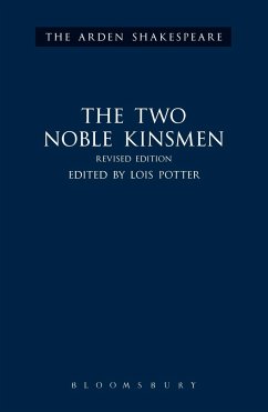 The Two Noble Kinsmen, Revised Edition - Shakespeare, William