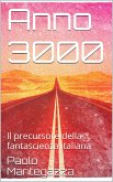 Anno 3000 (eBook, ePUB)