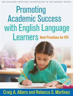 Promoting Academic Success with English Language Learners - Albers, Craig A; Martinez, Rebecca S